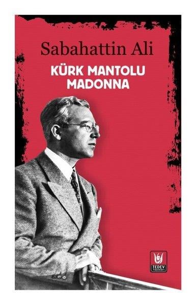 Sabahattin AliTürk RomaniKürk Mantolu Madonna