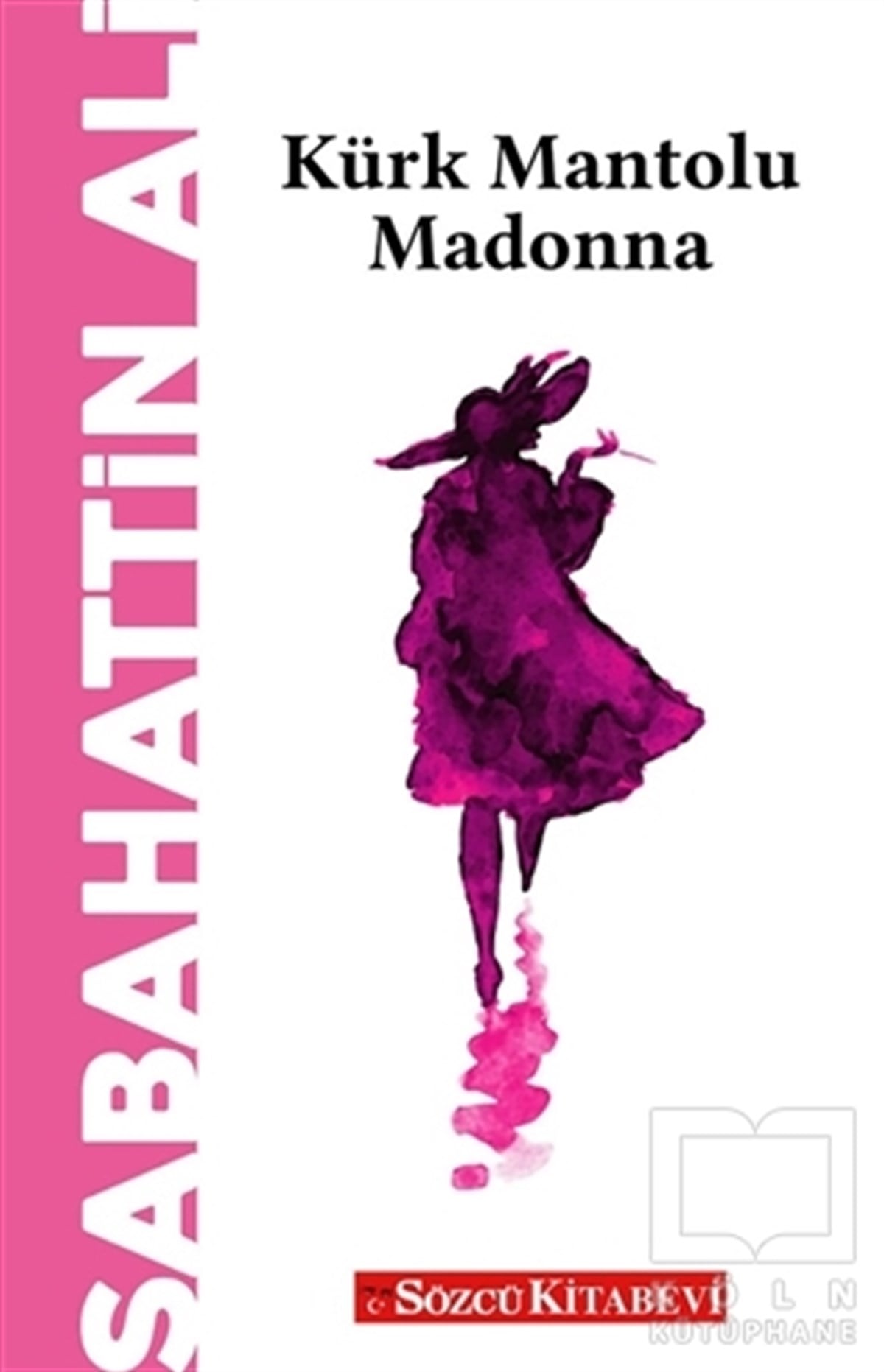 Sabahattin AliTürkçe RomanlarKürk Mantolu Madonna