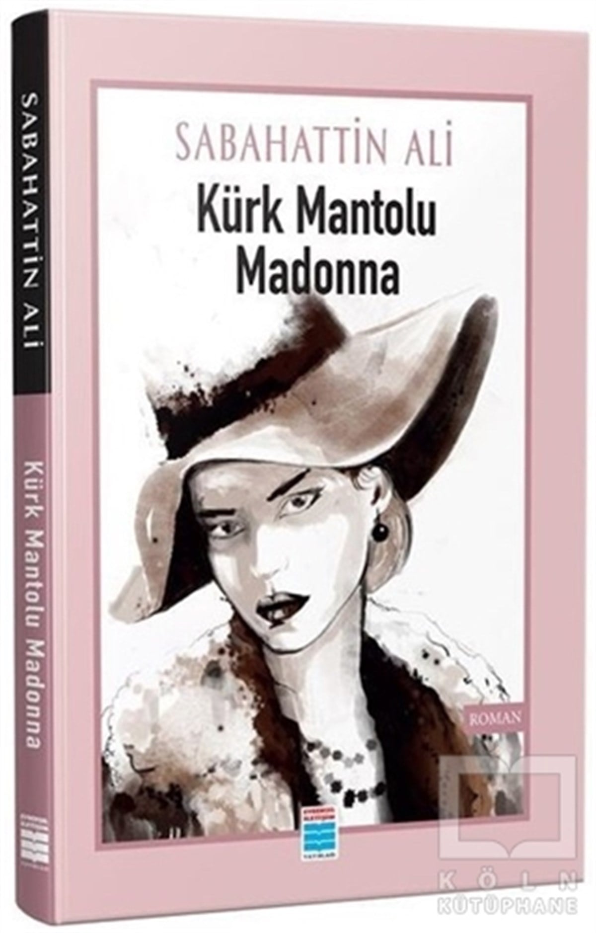 Sabahattin AliTürkçe RomanlarKürk Mantolu Madonna