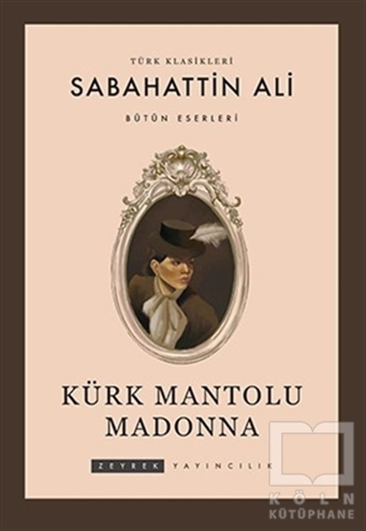 Sabahattin AliTürkçe RomanlarKürk Mantolu Madonna
