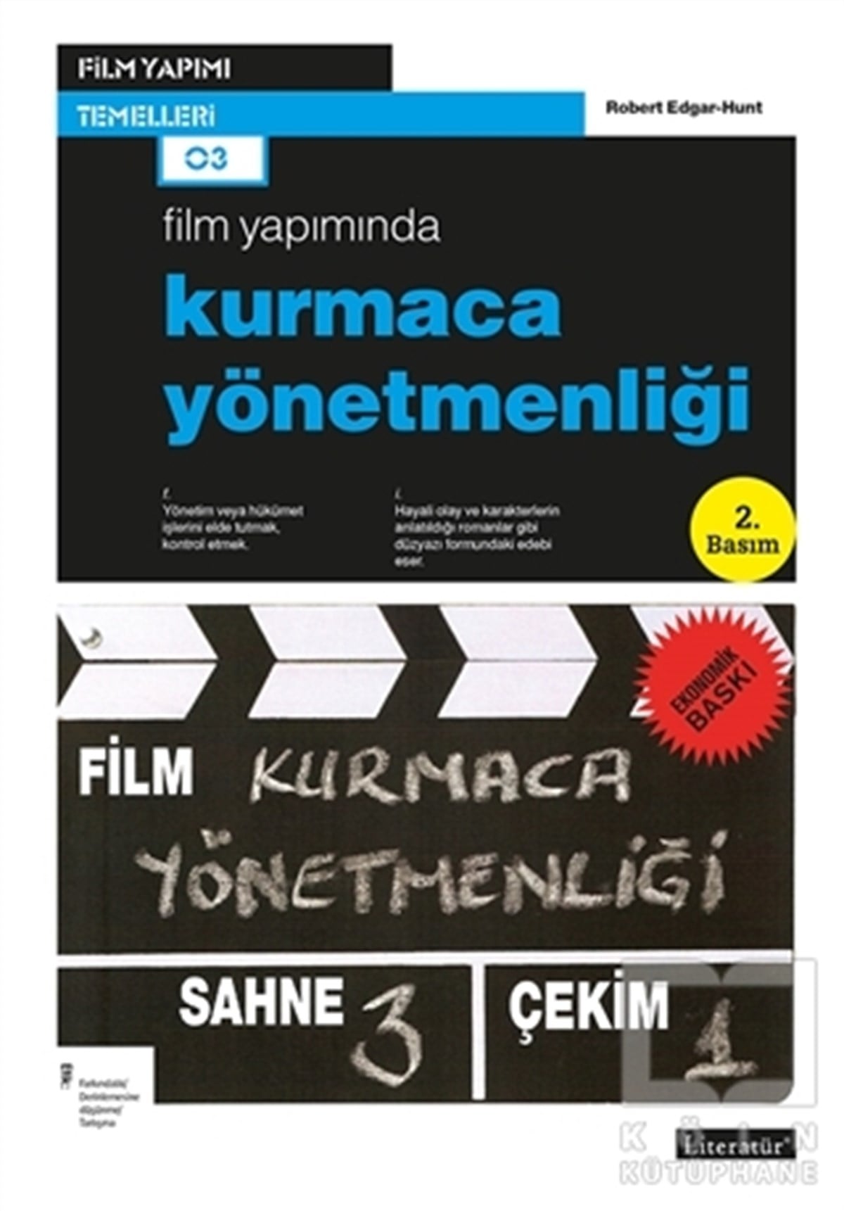 Robert Edgar-HuntFotoğrafçılık KitaplarıKurmaca Yönetmenliği (Ekonomik Baskı)