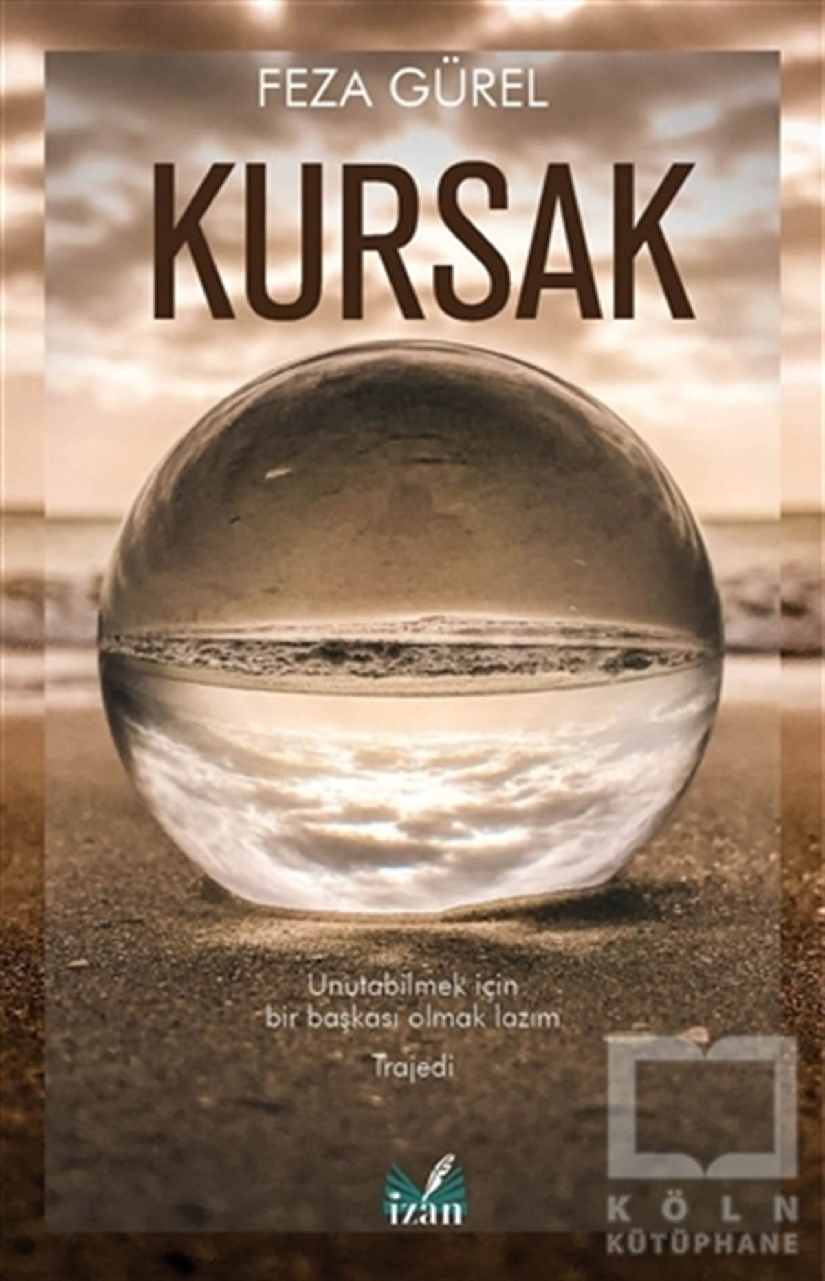 Feza GürelTürkçe RomanlarKursak