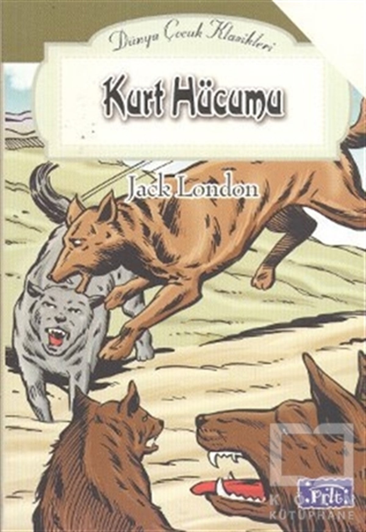 Jack LondonMasallarKurt Hücumu