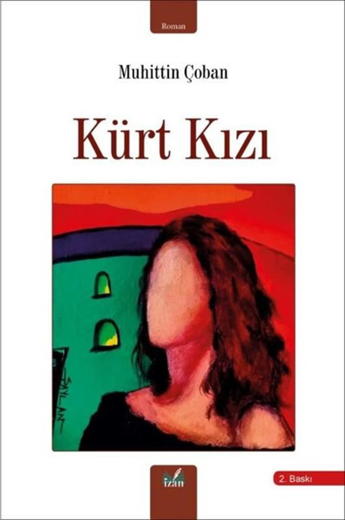 Muhittin ÇobanTürkiye RomanKürt Kızı