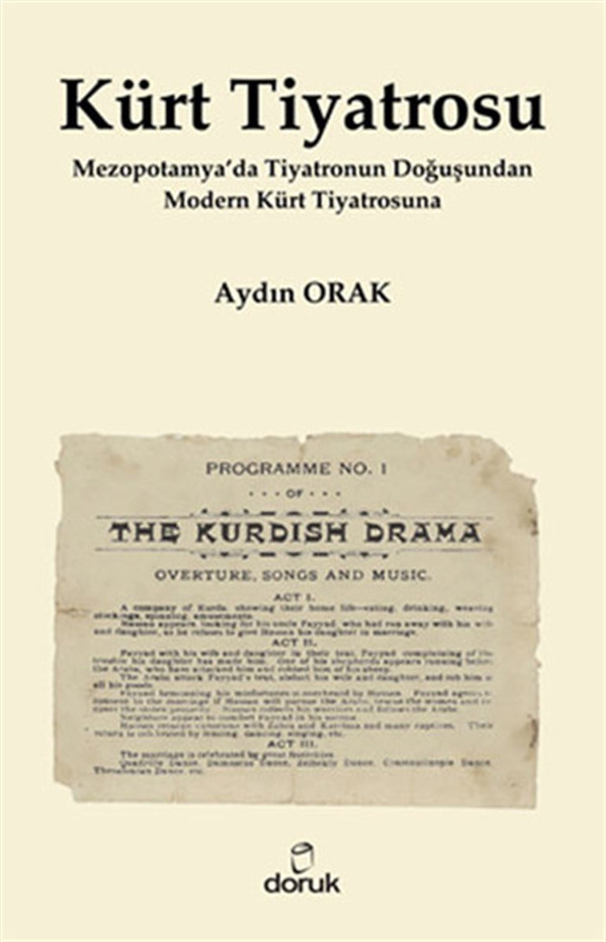 Aydın OrakTiyatro TekniğiKürt Tiyatrosu