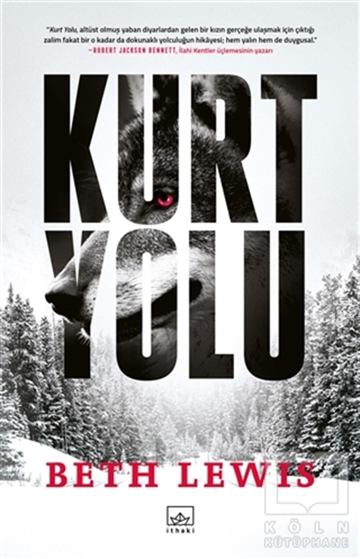 Beth LewisTürkçe RomanlarKurt Yolu