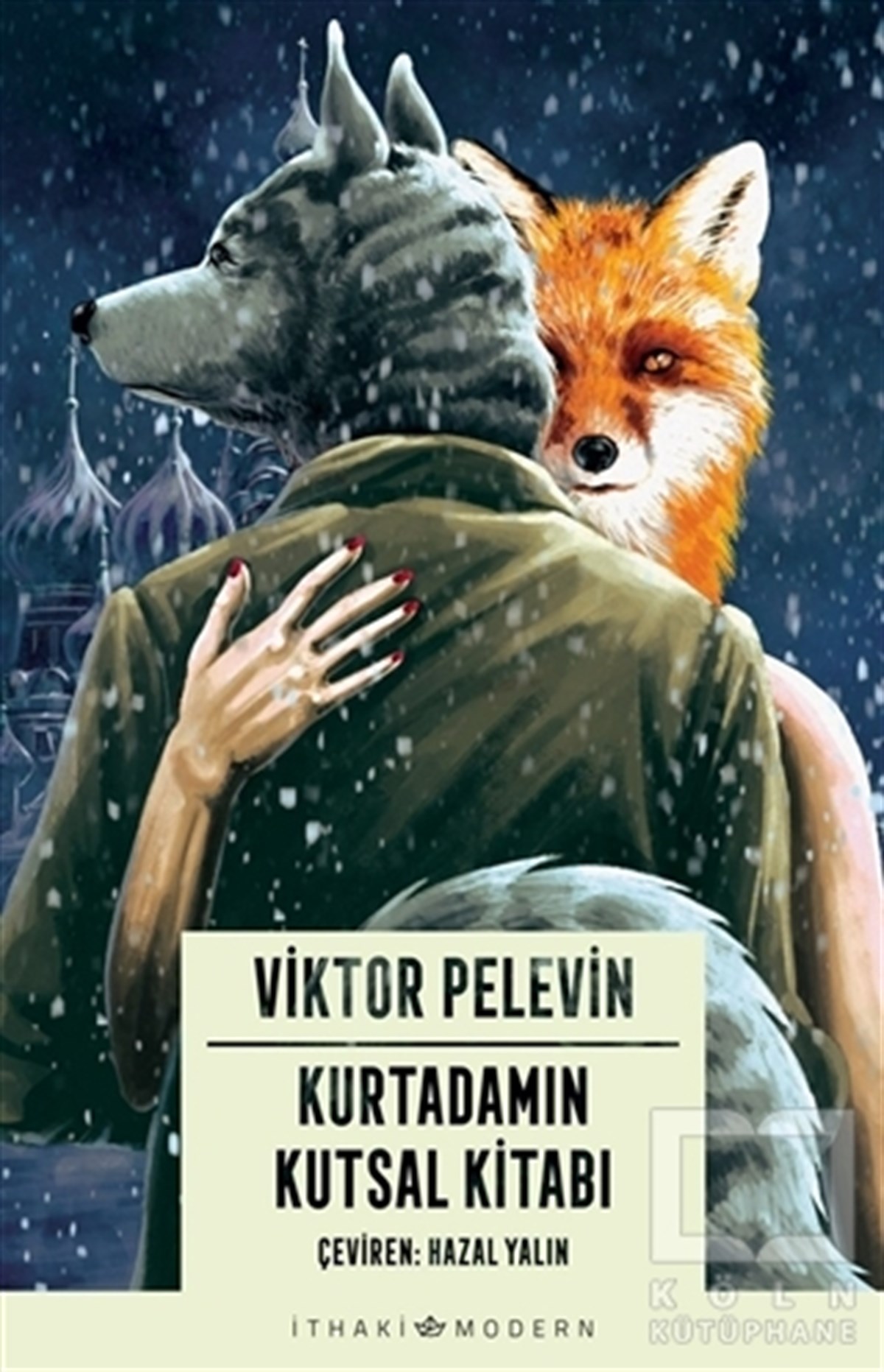 Viktor PelevinTürkçe RomanlarKurtadamın Kutsal Kitabı