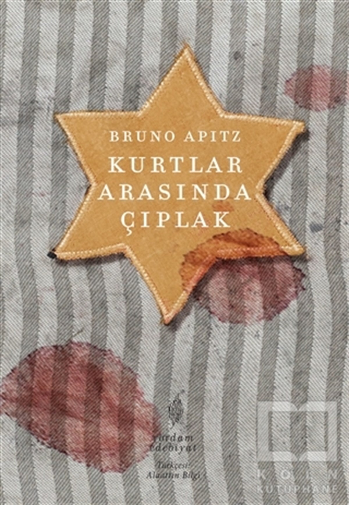 Bruno ApitzTürkçe RomanlarKurtlar Arasında Çıplak