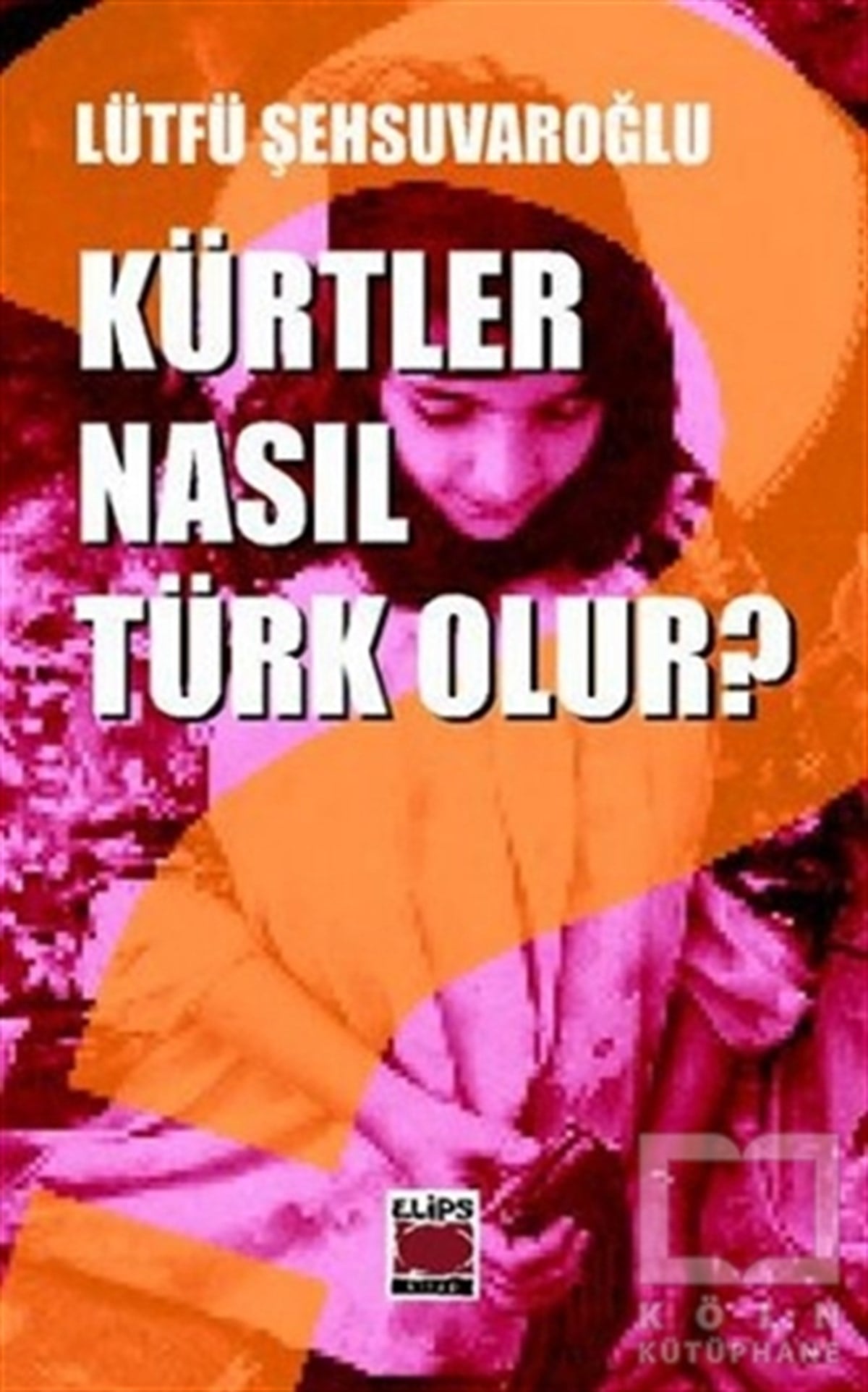 Lütfü ŞehsuvaroğluUluslararası İlişkiler, Dış PolitikaKürtler Nasıl Türk Olur?