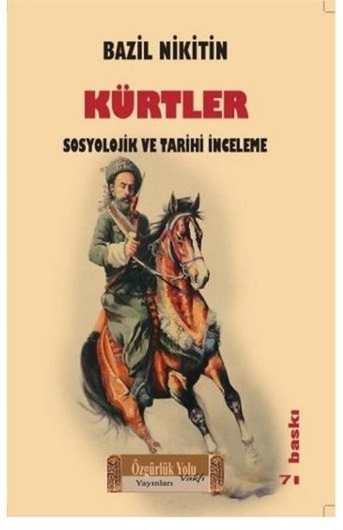 Basıl NikitineEtnolojiKürtler Sosyolojik ve Tarihi İnceleme