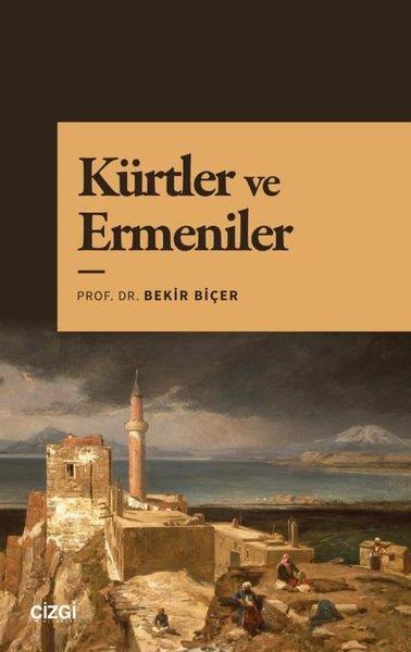 Bekir BiçerEtnolojiKürtler ve Ermeniler