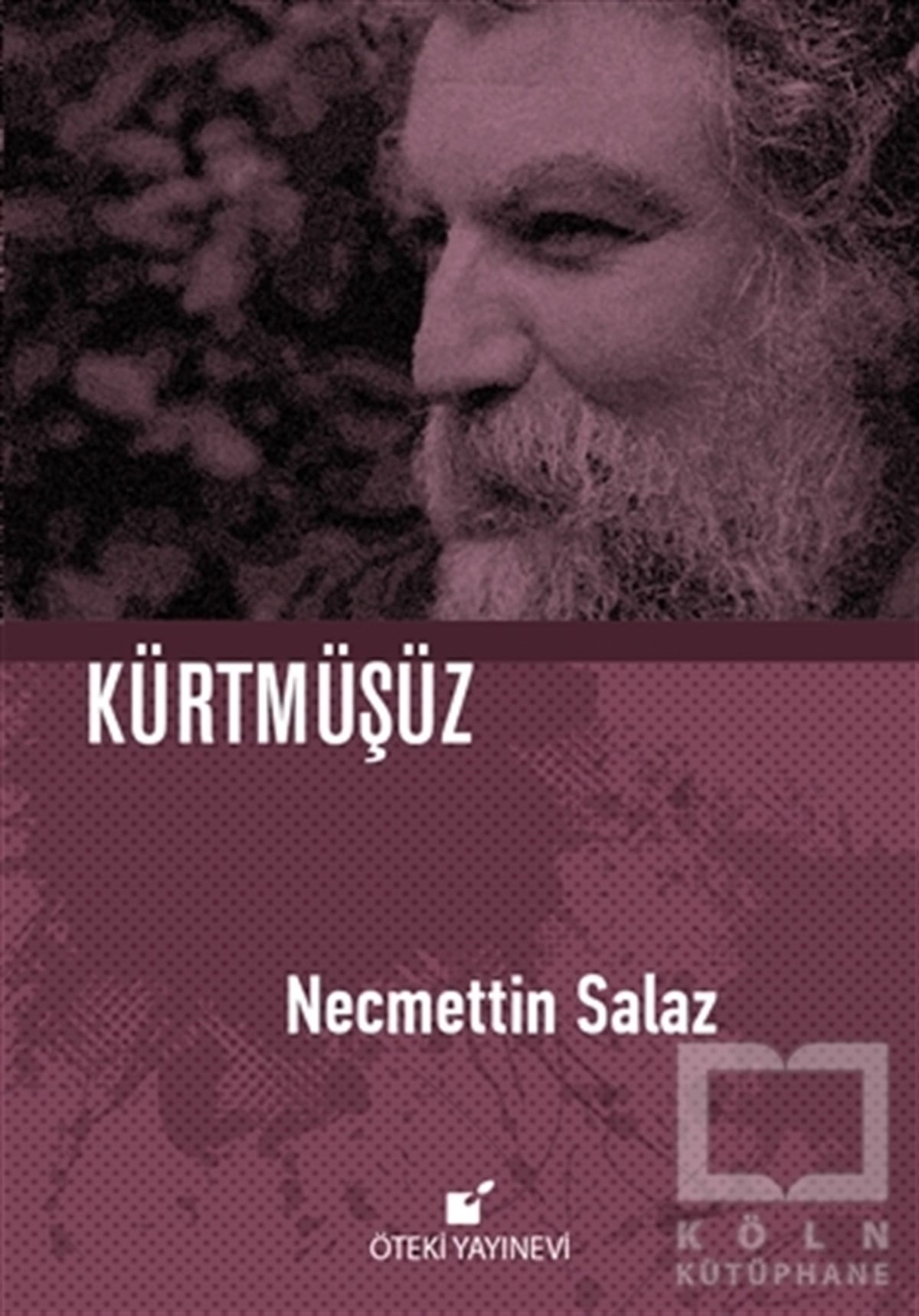 Necmettin SalazAnı - Mektup - GünlükKürtmüşüz