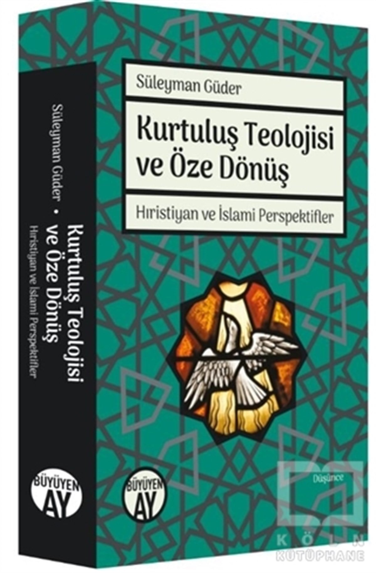 Süleyman GüderDüşünce KitaplarıKurtuluş Teolojisi ve Öze Dönüş
