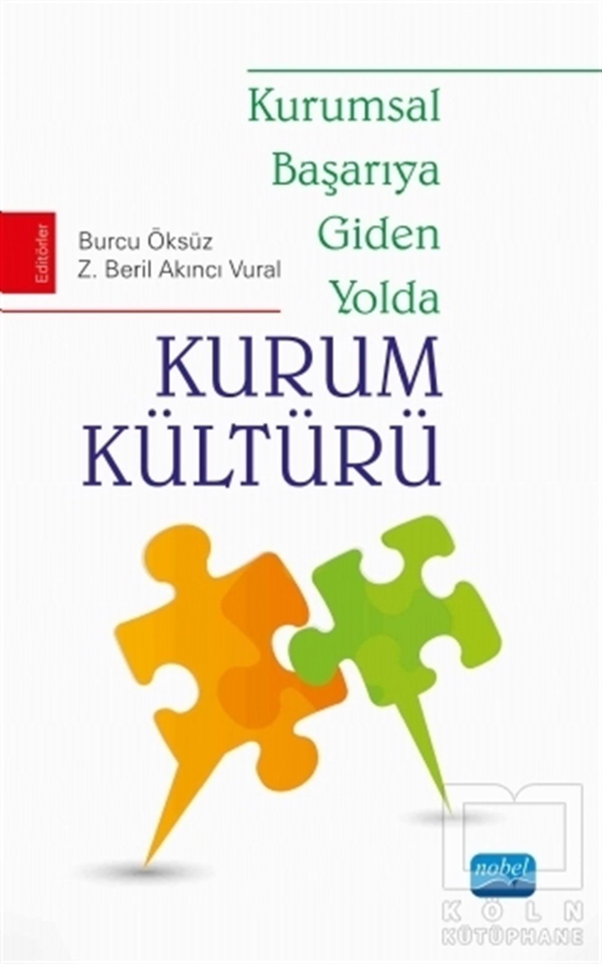 KolektifAkademikKurum Kültürü