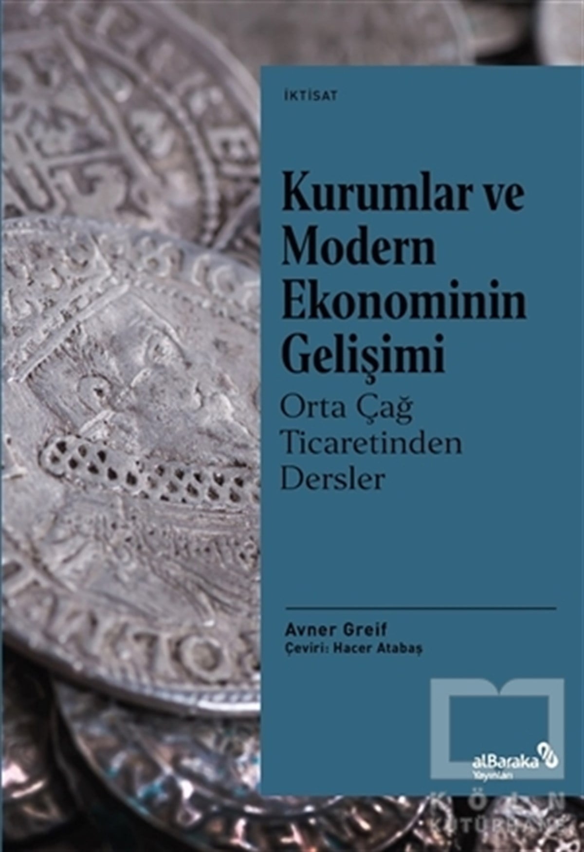 Avner GreifDiğerKurumlar ve Modern Ekonominin Gelişimi