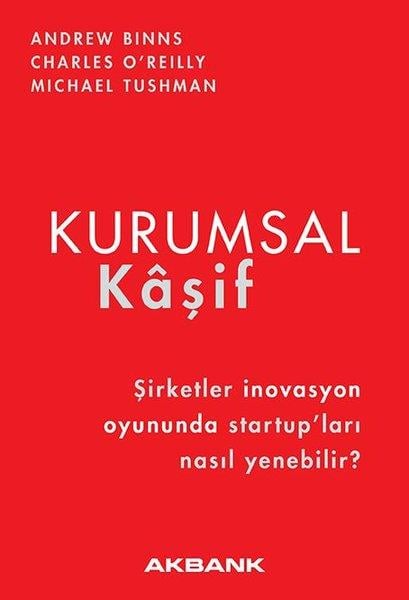 Andrew BinnsYönetim / İş Geliştirme / KaliteKurumsal Kaşif - Şirketler İnovasyon Oyununda Startup’ları Nasıl Yenebilir?
