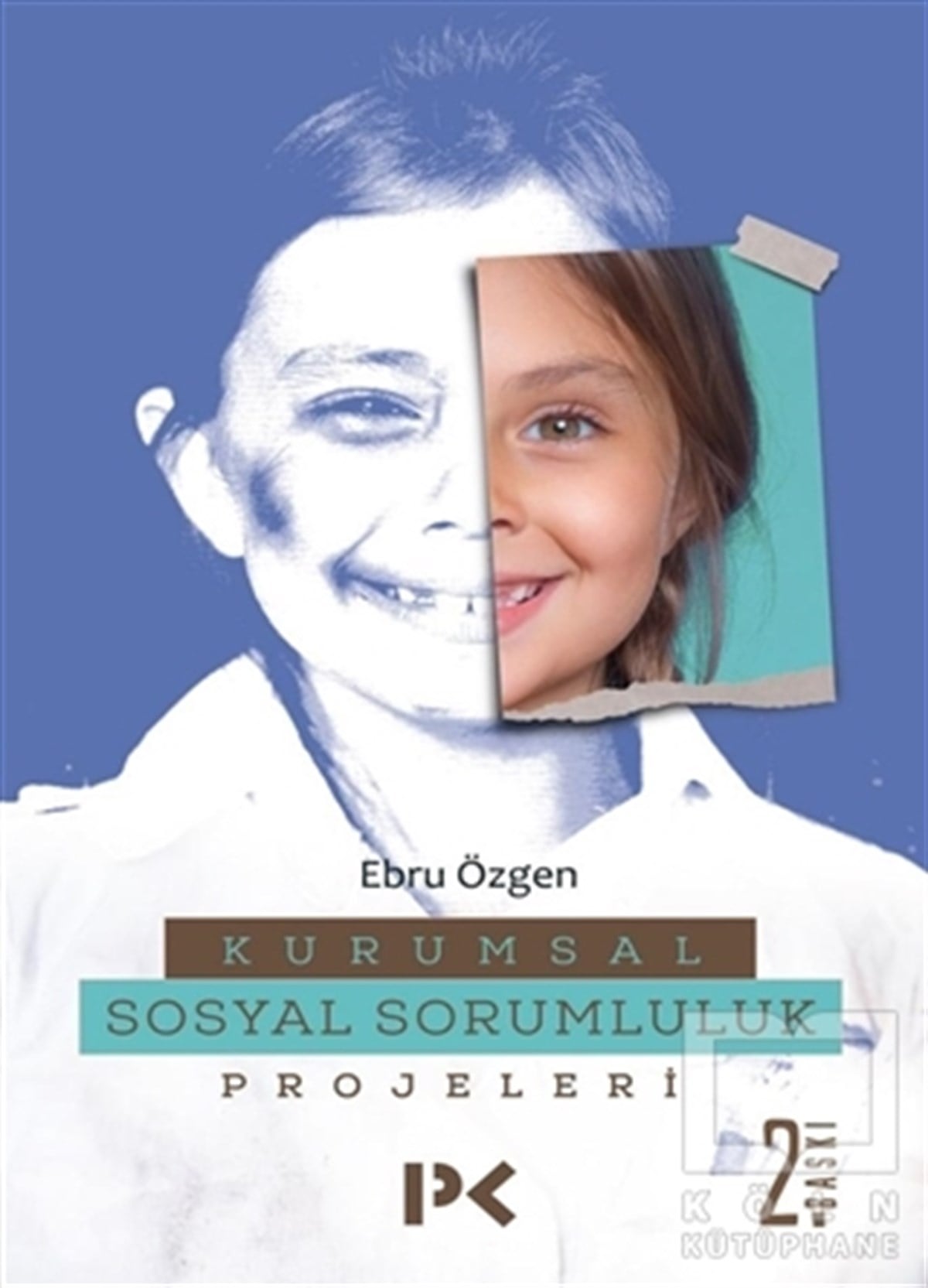 Ebru ÖzgenDiğerKurumsal Sosyal Sorumluluk Projeleri