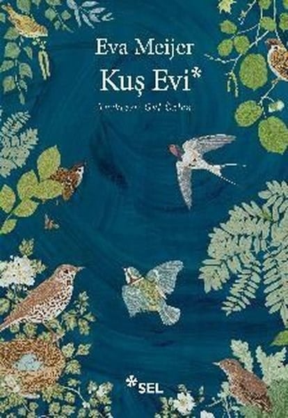 Eva MeijerDünya RomanKuş Evi