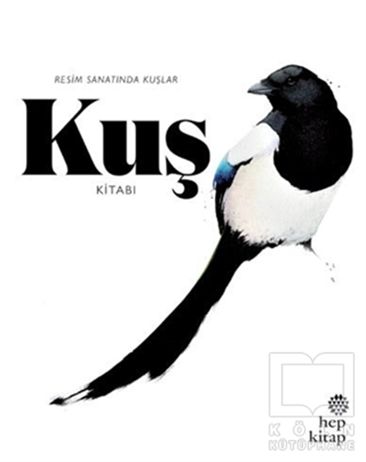 Angus HylandResimKuş Kitabı: Resim Sanatında Kuşlar