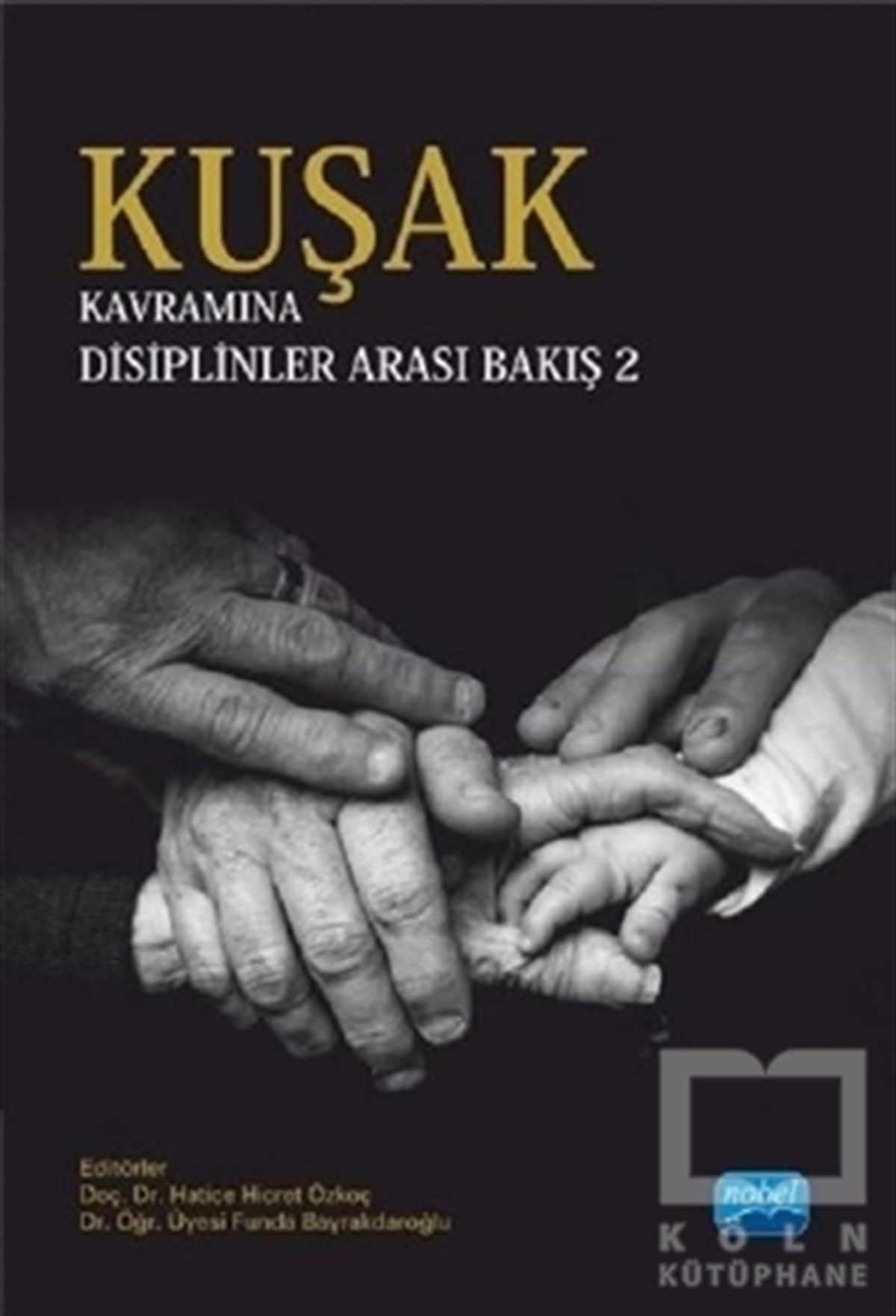 KolektifDiğerKuşak Kavramına Disiplinler Arası Bakış 2