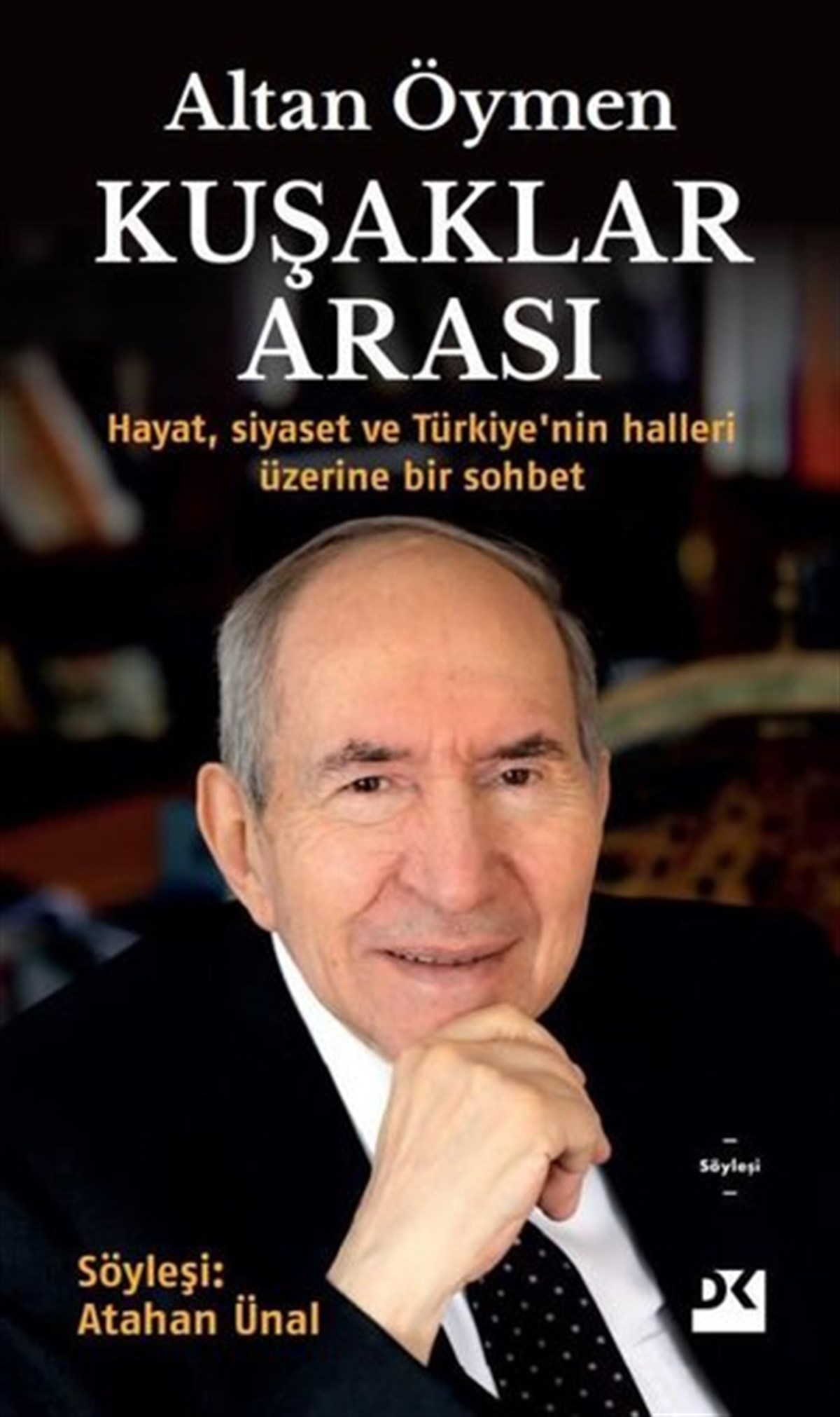 Altan ÖymenSöyleşiKuşaklar Arası