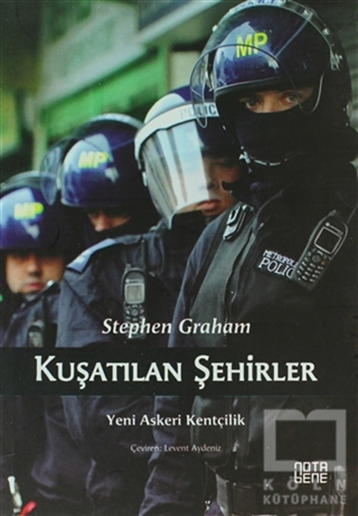 Stephen GrahamDiğerKuşatılan Şehirler