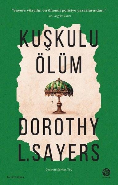 Dorothy SayersPolisiye Romanlar & Cinayet RomanlarıKuşkulu Ölüm