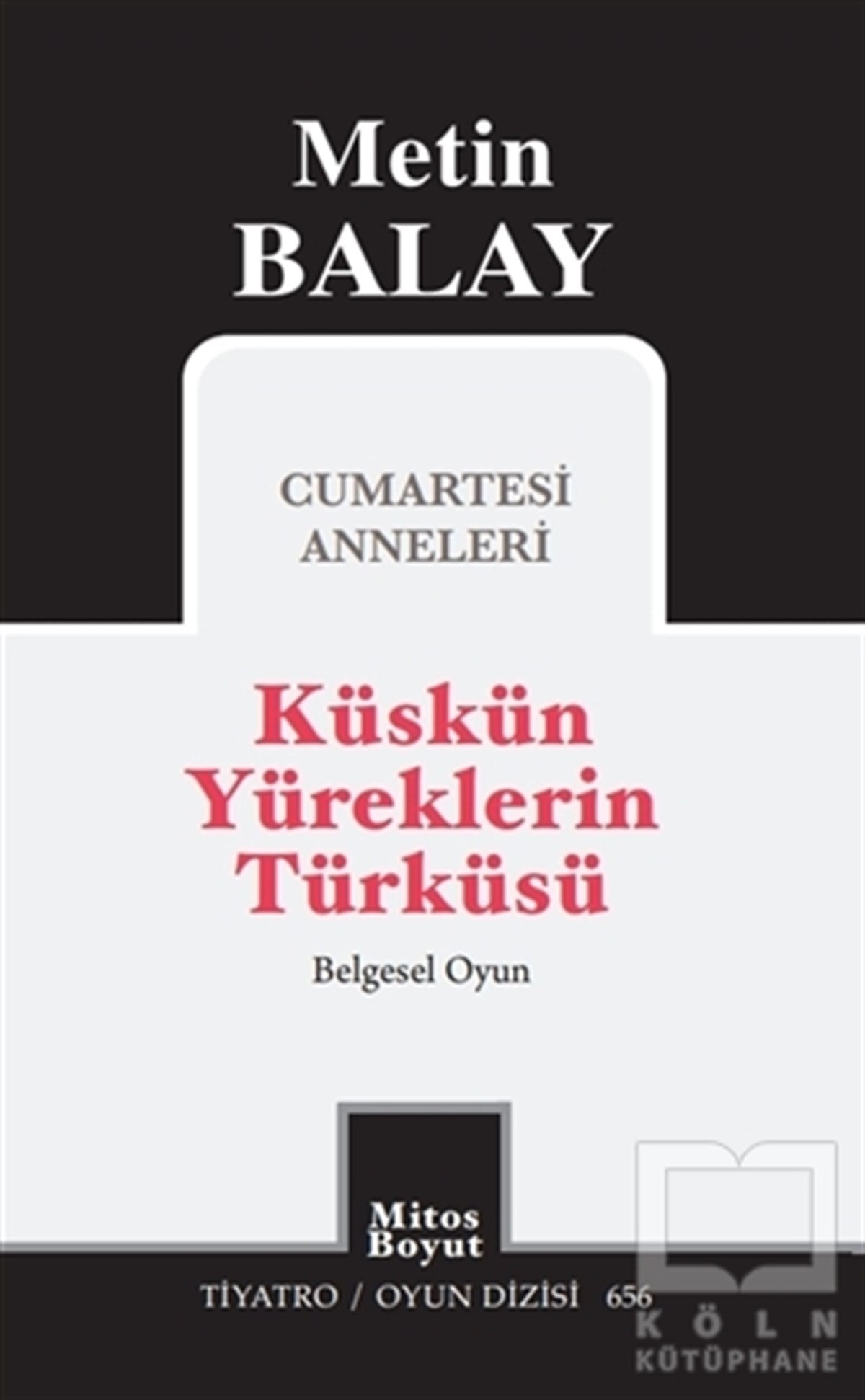 Metin BalayFotoğrafçılık KitaplarıKüskün Yüreklerin Türküsü