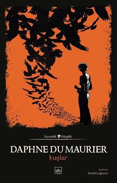 Daphne Du MaurierKorku Kitapları & Gerilim KitaplarıKuşlar - Karanlık Kitaplık