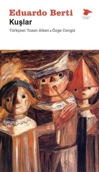 Eduardo BertiDünya RomanKuşlar