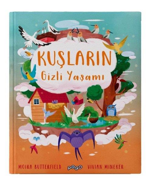 Moira ButterfieldÇocuk Bilim KitaplarıKuşların Gizli Yaşamı