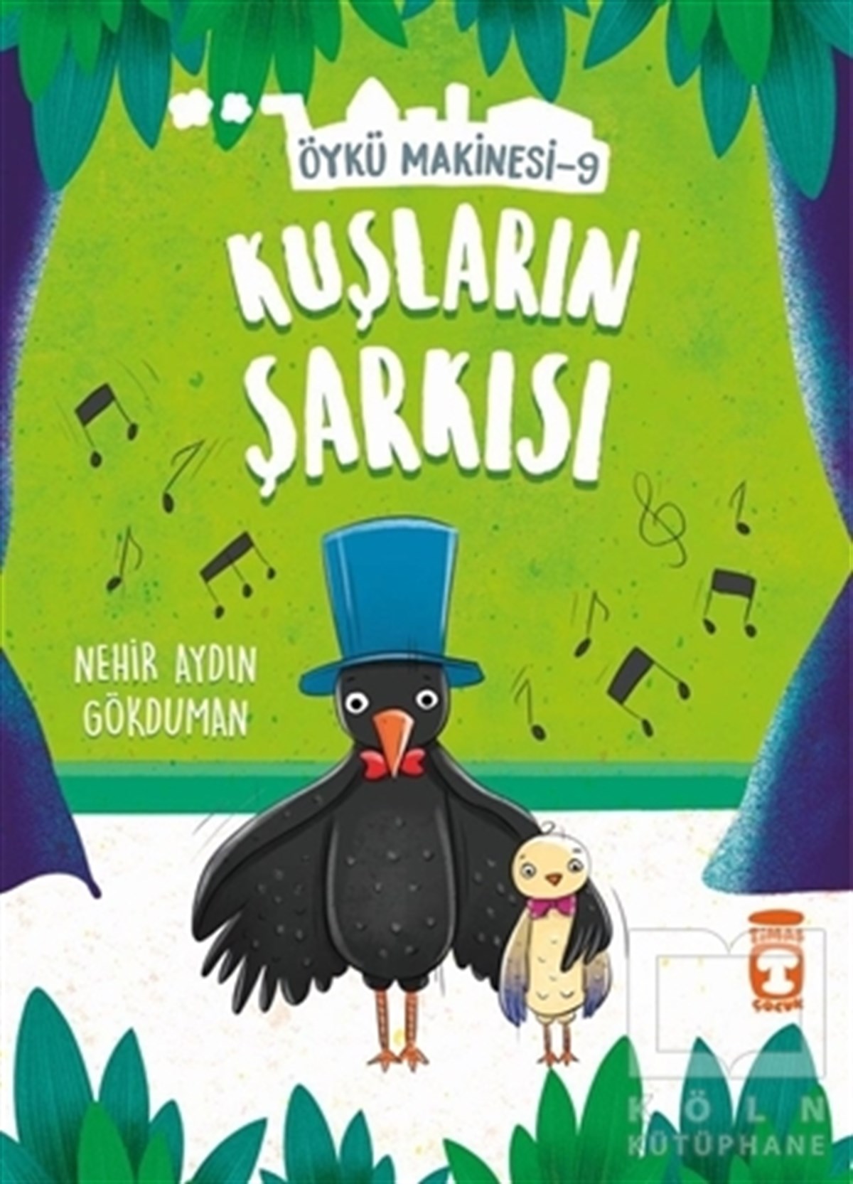 Nehir Aydın GökdumanÇocuk RomanlarıKuşların Şarkısı - Öykü Makinesi 9
