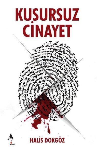 Halis DokgözPopüler Bilim KitaplarıKusursuz Cinayet