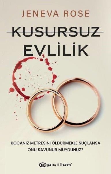 Jeneva RosePolisiye Romanlar & Cinayet RomanlarıKusursuz Evlilik