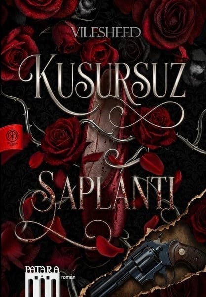 VilesheedDünya RomanKusursuz Saplantı