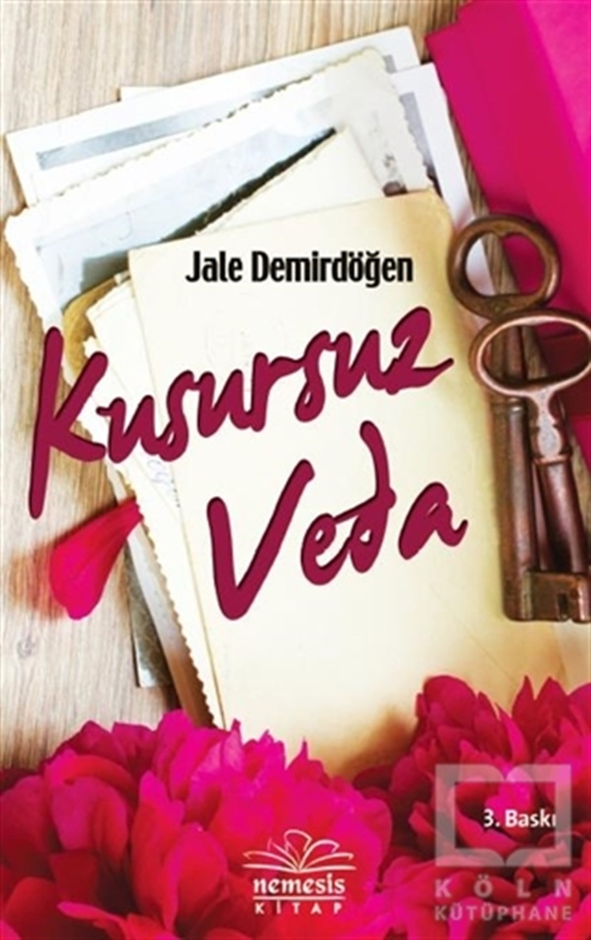 Jale DemirdöğenTürk EdebiyatıKusursuz Veda