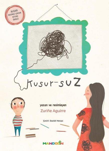 Zurine AguirreResimli KitaplarKusursuz