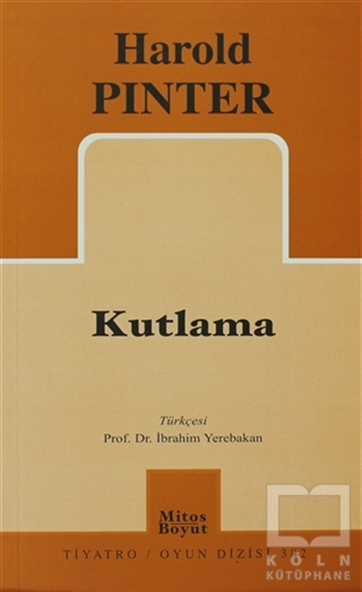 Harold PinterSenaryoKutlama