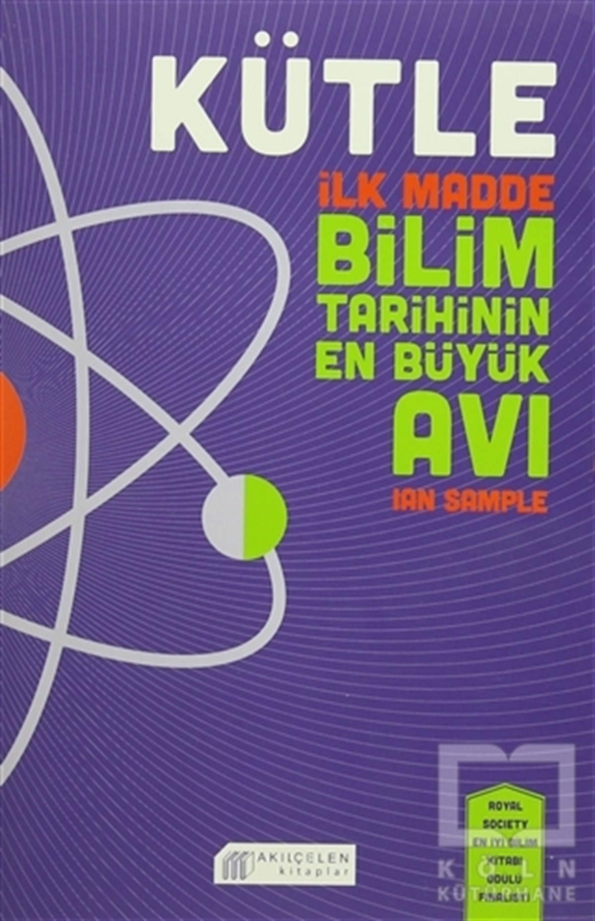 Ian SamplePopüler BilimKütle - İlk Madde Bilim Tarihinin En Büyük Avı