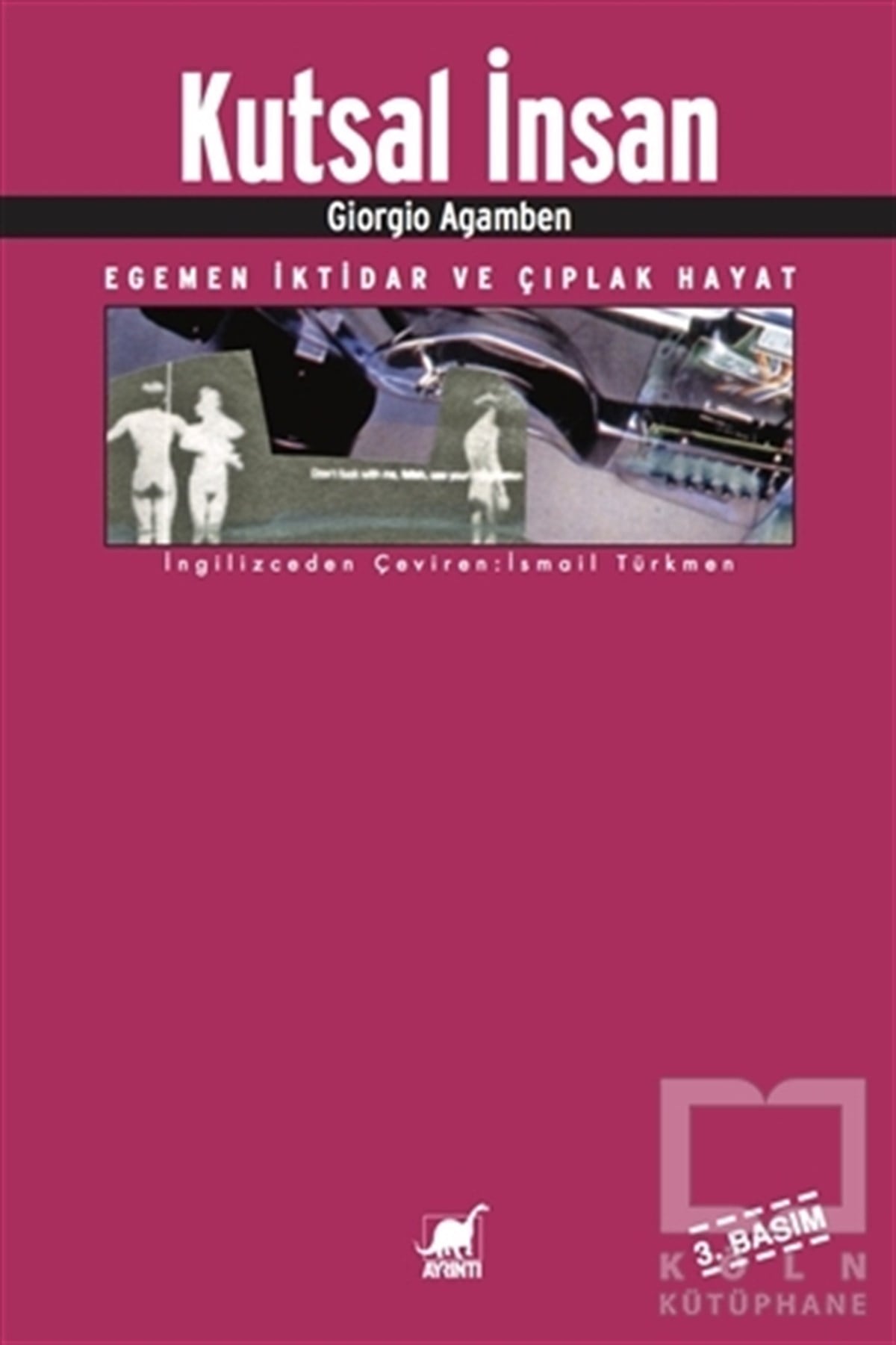 Giorgio AgambenDiğerKutsal İnsan