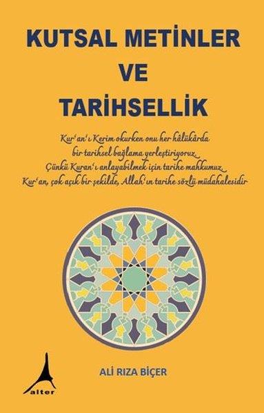 Ali Rıza Biçerİslami KitaplarKutsal Metinler ve Tarihsellik