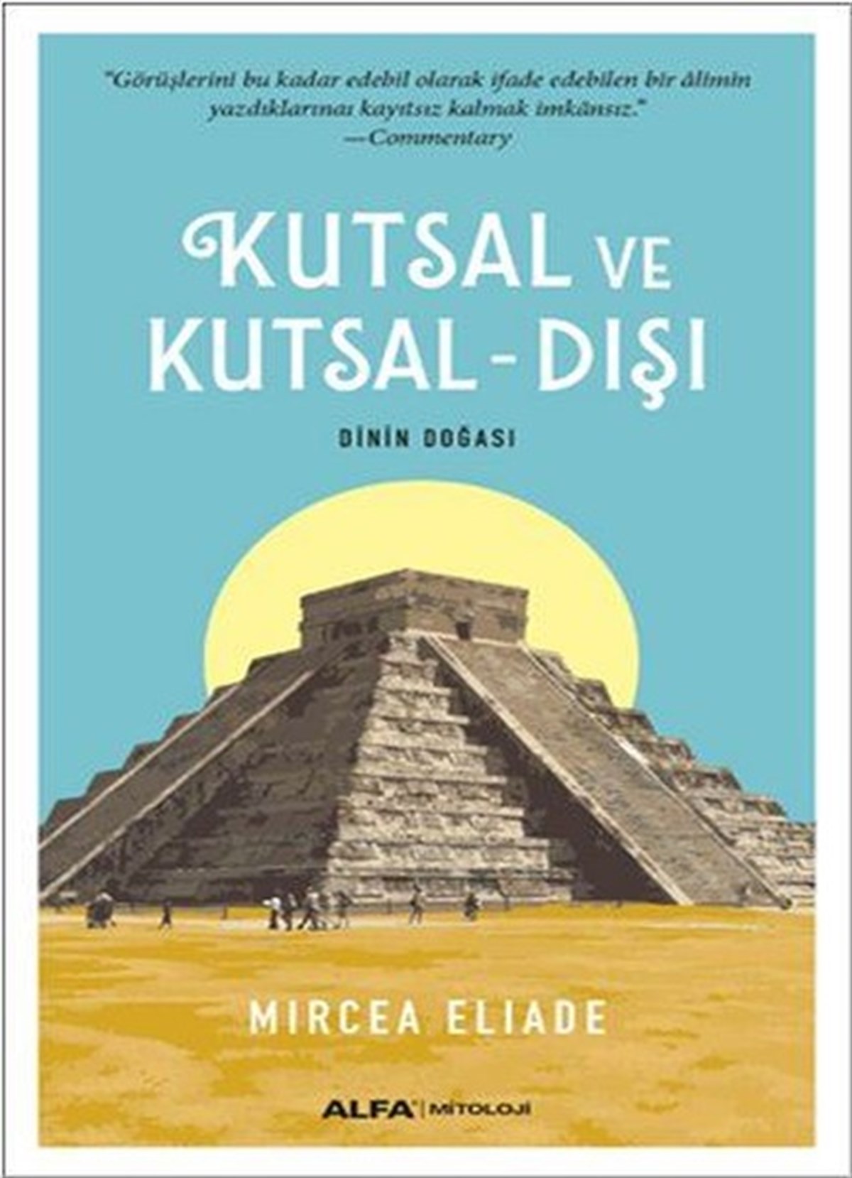 Mircea EliadeDinKutsal ve Kutsal Dışı