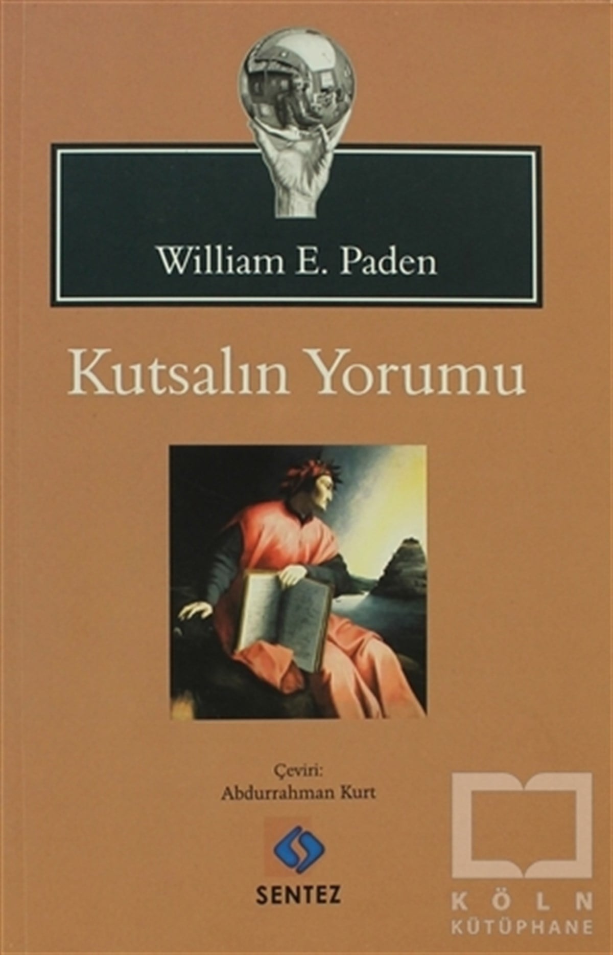 William E. PadenDin FelsefesiKutsalın Yorumu