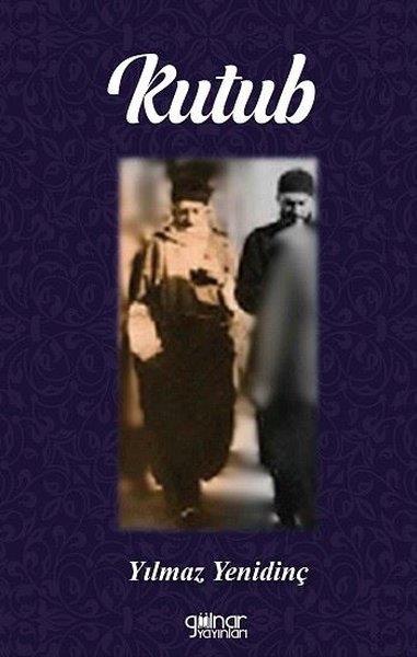 Yılmaz YenidinçTarihi Biyografi ve Otobiyografi KitaplarıKutub - Veliler Kutbu Merhum Mehmed Feyzi Efendi Hazretleri