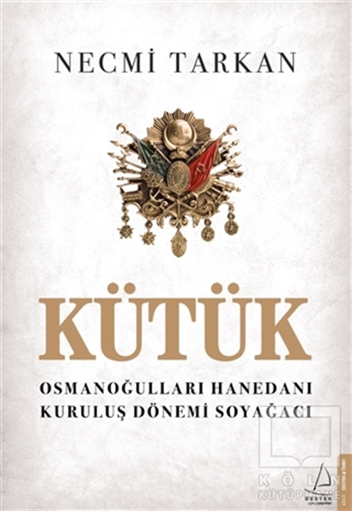 Necmi TarkanOsmanlı TarihiKütük