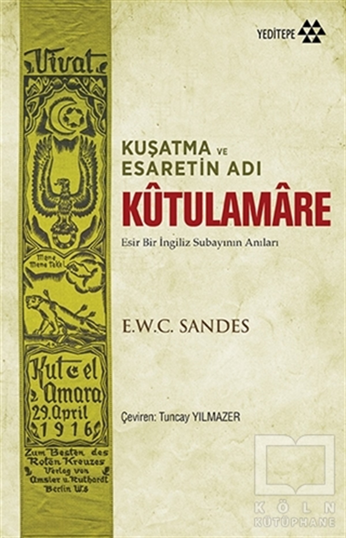E.W.C. SandesDiğerKutulamare: Kuşatma ve Esaretin Adı