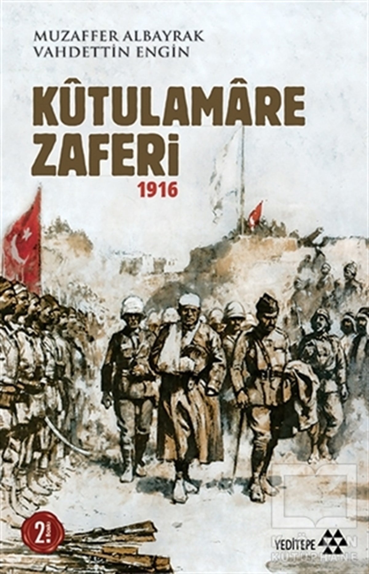 Muzaffer AlbayrakAraştırma - İncelemeKutulamare Zaferi 1916