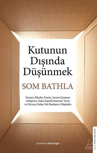 Som BathlaKişisel Gelişim KitaplarıKutunun Dışında Düşünmek