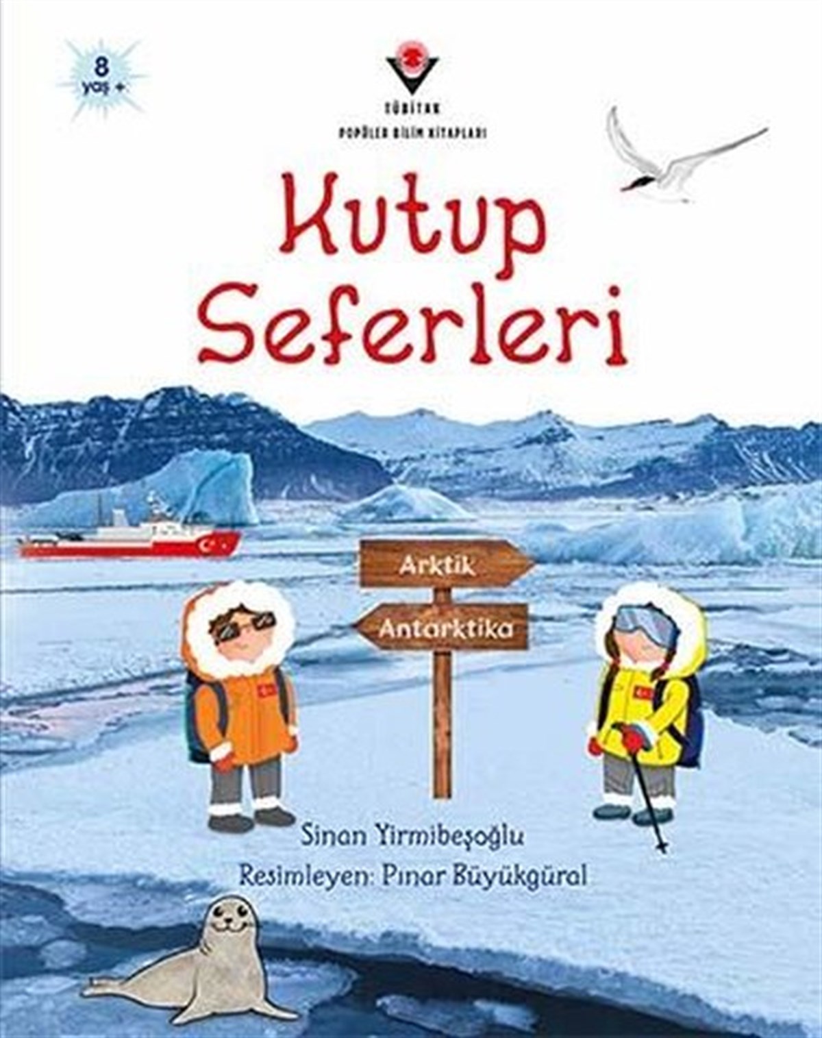 Sinan YirmibeşoğluPopüler Bilim KitaplarıKutup Seferleri