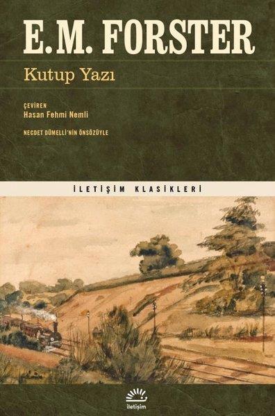 E. M. ForsterDünya KlasikleriKutup Yazı - İletişim Klasikleri
